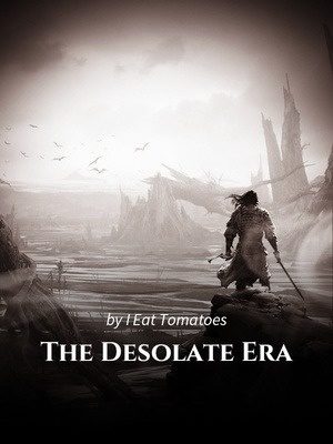 The Desolate Era (Web Novel)
